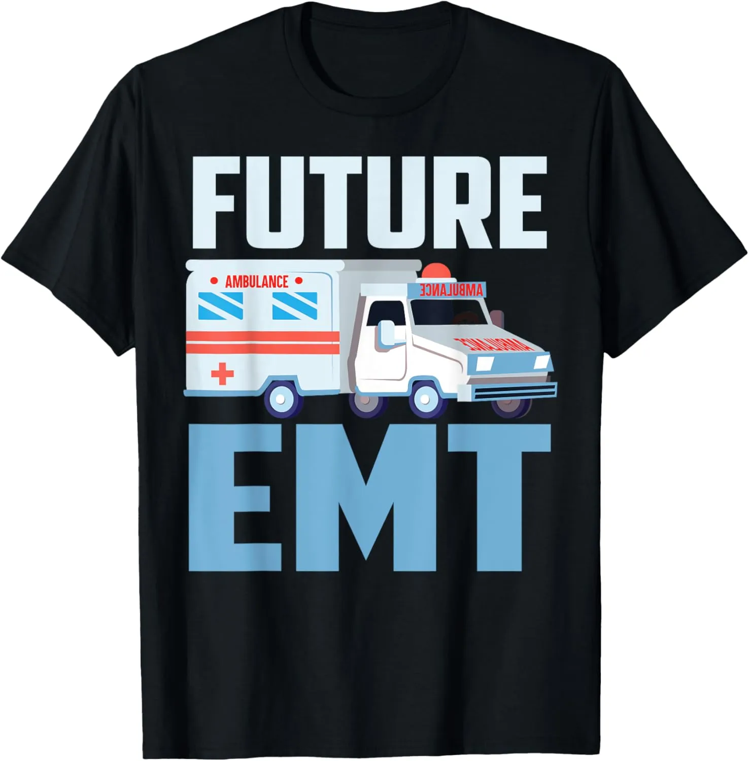 Cool Future EMT | Funny Paramedic Healthcare Boys Girls Gift T-Shirt