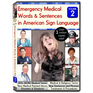 Emergency Medical Words & Sentences in American Sign Language, Volume 2 (2012)