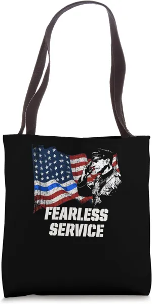 Fearless Service Police Officer Policeman Sayings Tote Bag