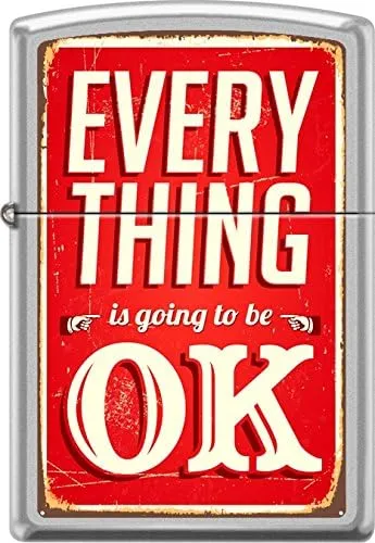Zippo Everything is Going to Be Ok Rusted Sign Satin Chrome Windproof Lighter